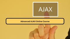 Advanced AJAX